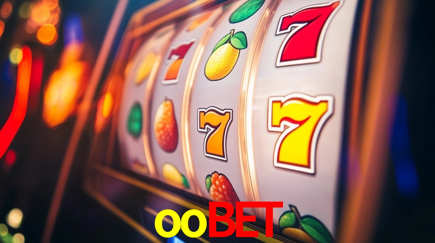 Explore as vantagens do oobet: serviço profissional e confiabilidade